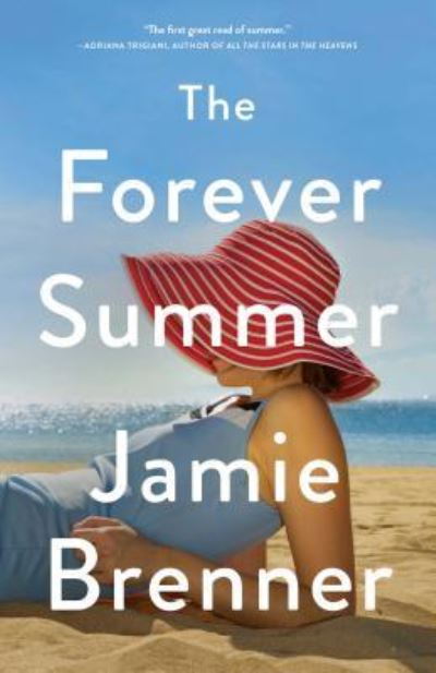 Cover for Jamie Brenner · Forever Summer (Book) (2018)