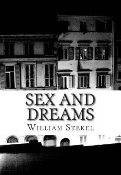 Cover for William Stekel · Sex and Dreams (Paperback Book) (1922)