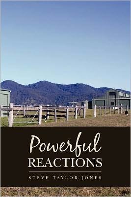 Cover for Steve Taylor-jones · Powerful Reactions (Paperback Bog) (2011)