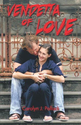 Cover for Carolyn J. Pollack · Vendetta of Love (Paperback Book) (2013)