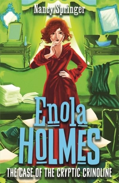 Cover for Nancy Springer · Enola Holmes 5: The Case of the Cryptic Crinoline - Enola Holmes (Taschenbuch) (2021)