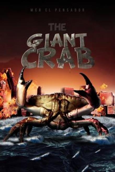 Cover for Mcr El Pensador · The Giant Crab (Pocketbok) (2012)