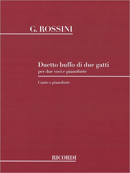 Cover for Gioacchino Rossini · Duetto Buffo Di Due Gatti (Cat Duet): Vocal Duet (Paperback Book) (1986)