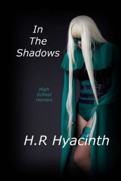 Cover for H R Hyacinth · In the Shadows (Taschenbuch) (2013)