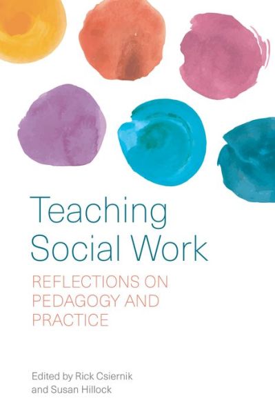 Cover for Teaching Social Work: Reflections on Pedagogy and Practice (Hardcover Book) (2020)