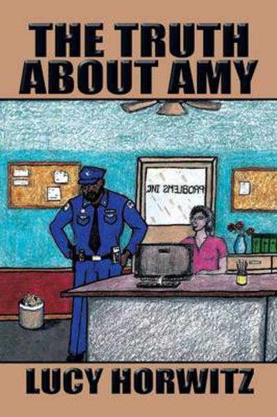 Cover for Lucy Horwitz · The Truth About Amy (Paperback Book) (2014)