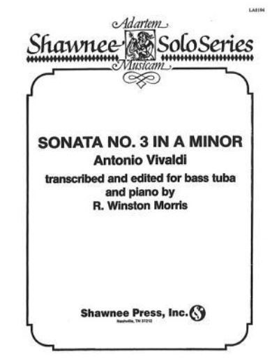 Cover for Antonio Vivaldi · Sonata No. 3 in a Minor (Bog) (1982)