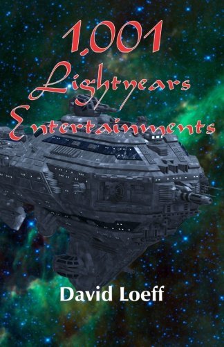 Cover for David Loeff · 1,001 Lightyears Entertainments (Paperback Bog) (2014)