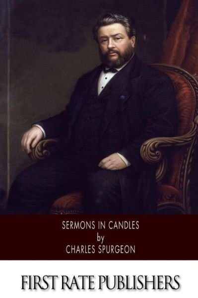 Cover for Charles Spurgeon · Sermons in Candles (Taschenbuch) (2014)