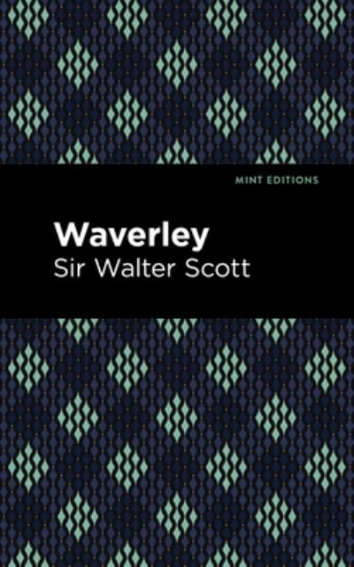 Cover for Scott, Walter, Sir · Waverley - Mint Editions (Inbunden Bok) (2021)