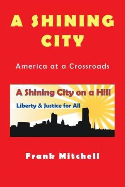 Cover for Frank Mitchell · A Shining City (Pocketbok) (2016)