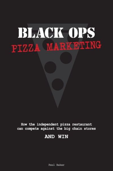 Cover for Paul Baker · Black Ops Pizza Marketing (Paperback Book) (2015)