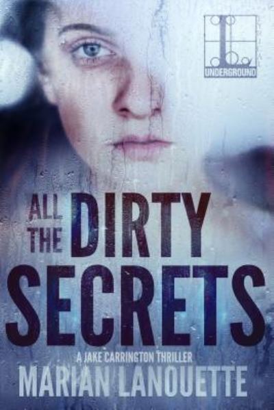 Cover for Marian Lanouette · All the Dirty Secrets (Paperback Book) (2019)