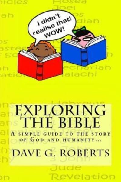 Cover for Dave G Roberts · Exploring The Bible (Paperback Bog) (2017)