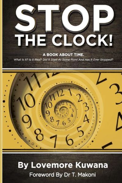 Cover for Lovemore T Kuwana · Stop the Clock (Paperback Book) (2015)