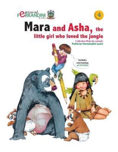 Cover for Patricia Fernandini · Mara and Asha, the little girl who loved the jungle (Paperback Bog) (2015)
