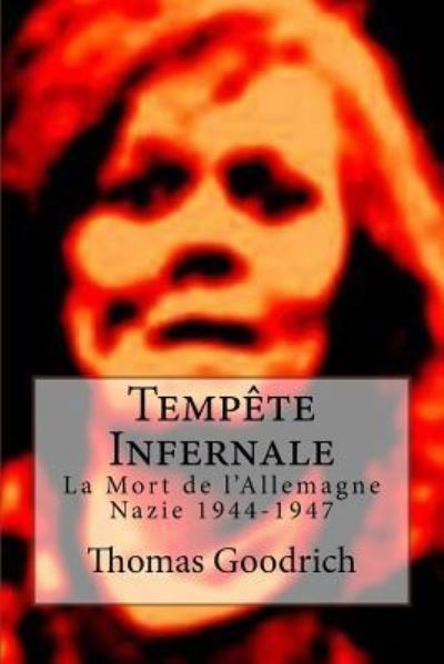 Cover for Thomas Goodrich · Tempete Infernale (Paperback Book) (2016)