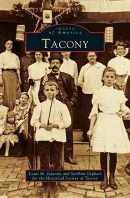 Cover for Historical Society of Tacony · Tacony (Hardcover Book) (2000)