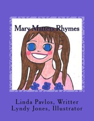 Linda G Plumlee · Mary Matters Rhymes (Paperback Book) (2016)
