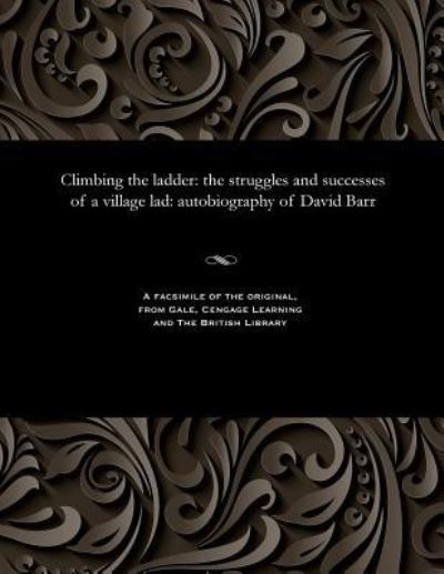 Cover for Colonel David Barr · Climbing the Ladder (Paperback Bog) (1910)