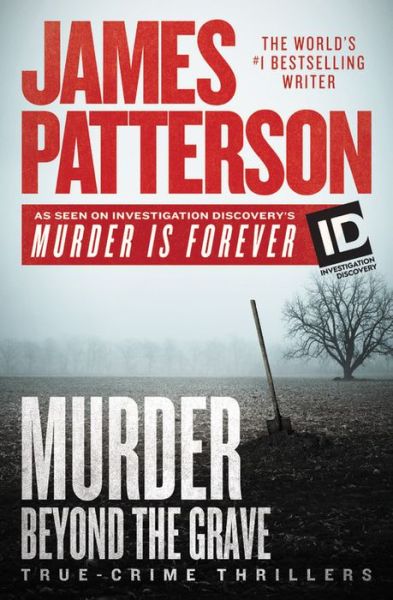 Cover for James Patterson · Murder Beyond the Grave - James Patterson's Murder Is Forever (Paperback Book) (2018)