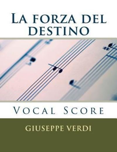 Cover for Giuseppe Verdi · La forza del destino (Paperback Bog) (2016)