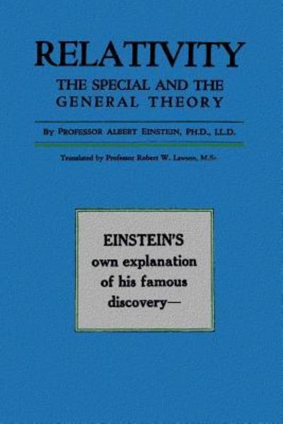 Relativity - Albert Einstein - Książki - Createspace Independent Publishing Platf - 9781540637826 - 27 listopada 2016