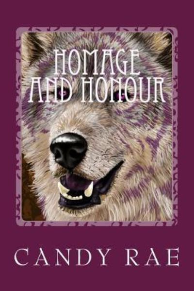 Cover for Candy Rae · Homage and Honour : Planet Wolf Three (Paperback Book) (2016)