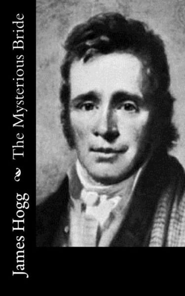 Cover for James Hogg · The Mysterious Bride (Paperback Book) (2017)