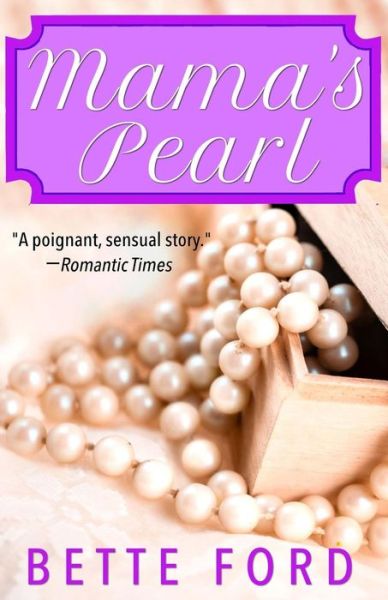 Cover for Bette Ford · Mama's Pearl (Paperback Book) (2017)