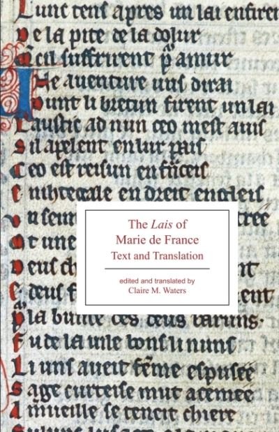 Cover for The Lais of Marie de France: Text and Translation (Paperback Book) (2018)