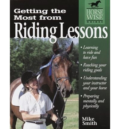 Cover for Mike Smith · Getting the Most from Riding Lessons (Paperback Book) (1998)