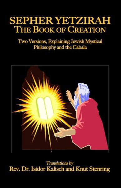 Cover for Isidor Kalisch · Sepher Yetzirah: the Book of Creation (Taschenbuch) (2006)