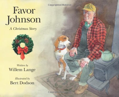 Cover for Willem Lange · Favor Johnson: a Christmas Stroy (Hardcover Book) (2009)