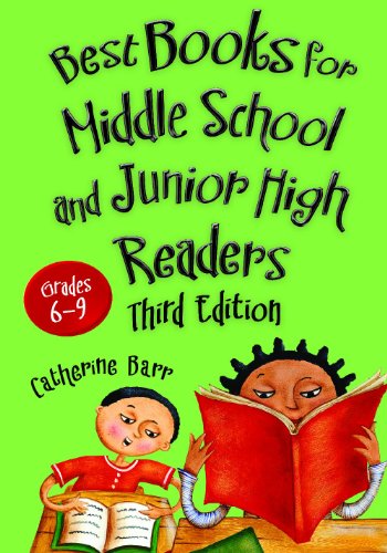 Best Books for Middle School and Junior High Readers, Grades 6-9 - Catherine Barr - Książki - Libraries Unlimited - 9781598847826 - 29 października 2013