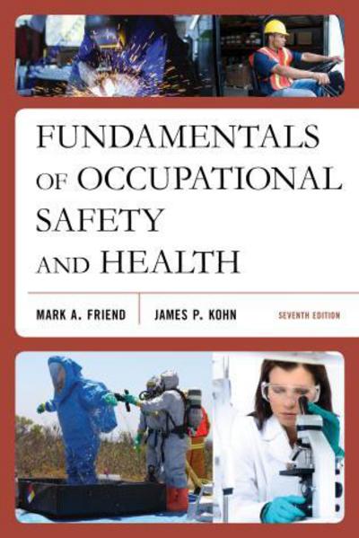 Cover for Mark A. Friend · Fundamentals of Occupational Safety and Health (Paperback Book) [Seventh edition] (2018)