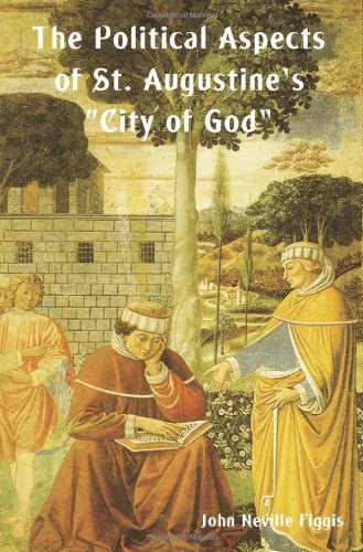 Cover for John Neville Figgis · The Political Aspects of St. Augustine's City of God (Paperback Book) (2010)