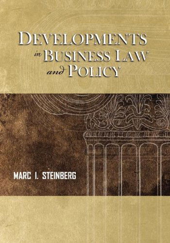 Developments in Business Law and Policy - Marc I. Steinberg - Books - Cognella, Inc - 9781609277826 - January 26, 2012