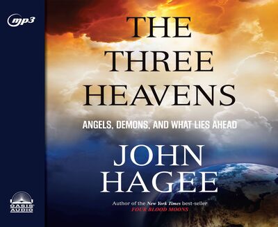 Cover for John Hagee · The Three Heavens (MP3-CD) (2015)