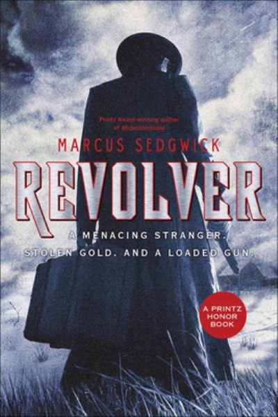 Cover for Marcus Sedgwick · Revolver (Innbunden bok) (2011)