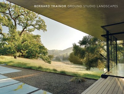 Cover for Bernard Trainor · Bernard Trainor: Ground Studio Landscapes (Hardcover Book) (2019)