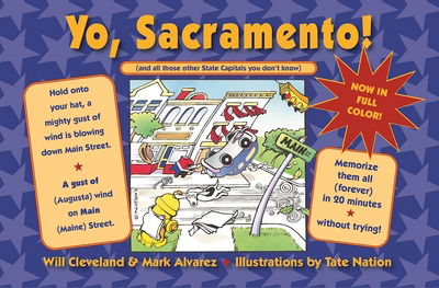 Cover for Will Cleveland · Yo Sacramento! (And all those other State Capitals you don't know) (Paperback Book) [Revised edition] (2017)