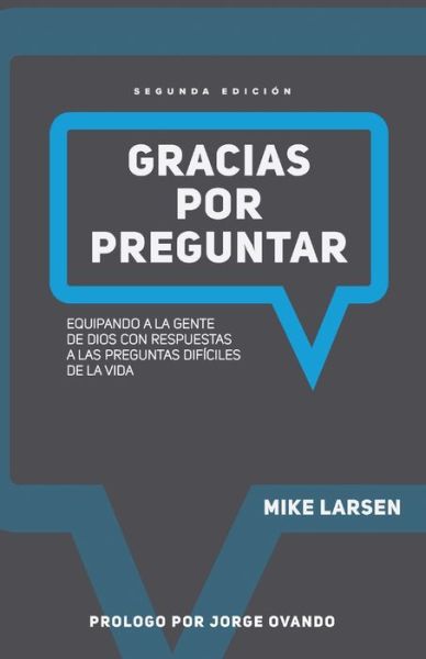 Cover for Mike Larsen · Gracias por preguntar (Paperback Book) (2019)