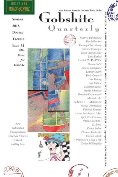 Gobshite Quarterly #31/32 - Poe Ballantine - Bücher - Gobq LLC - 9781642045826 - 22. Juni 2018