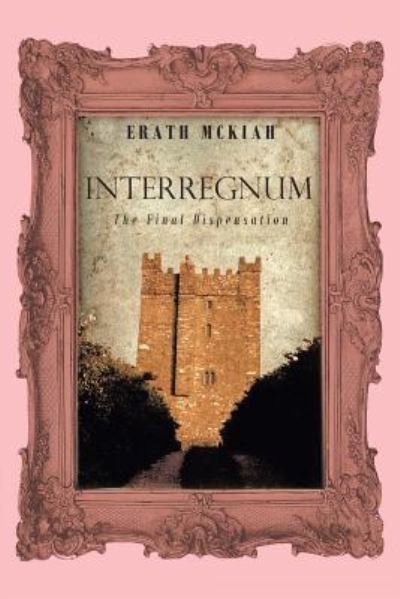 Cover for Erath McKiah · Interregnum (Paperback Book) (2018)