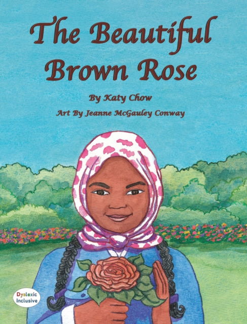 Cover for Katy Chow · The Beautiful Brown Rose (Hardcover Book) (2021)