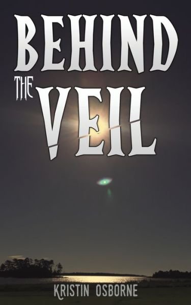 Cover for Kristin Osborne · Behind the Veil (Paperback Book) (2021)