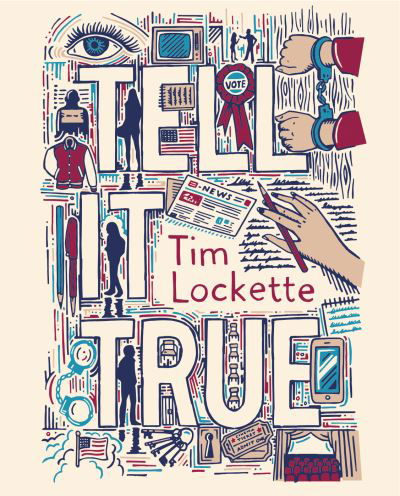 Cover for Tim Lockette · Tell It True (Hardcover Book) (2021)