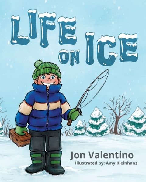 Cover for Jon Valentino · Life on Ice (Paperback Book) (2021)