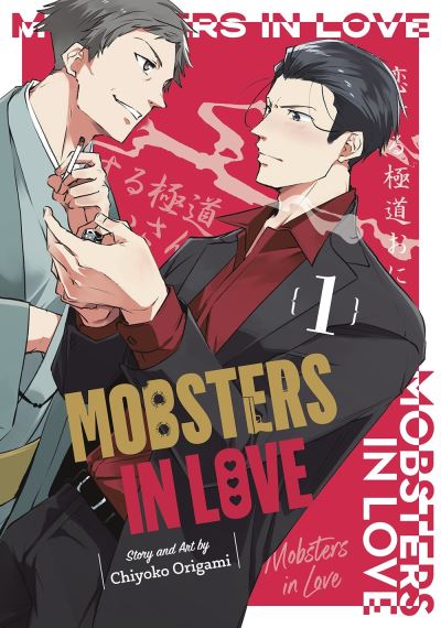 Cover for Chiyoko Origami · Mobsters in Love 01 (Paperback Book) (2024)